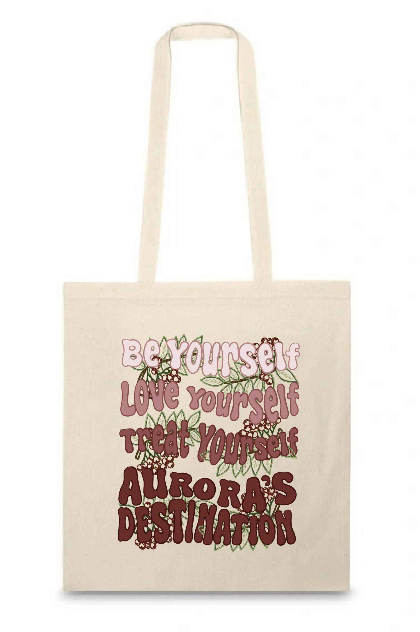 Be yourself, Love yourself, Treat yourself - Tote Bag