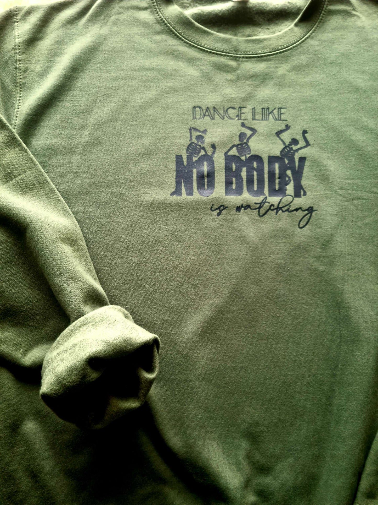 Dance Like Nobody is Watching Sweat Shirt image 2