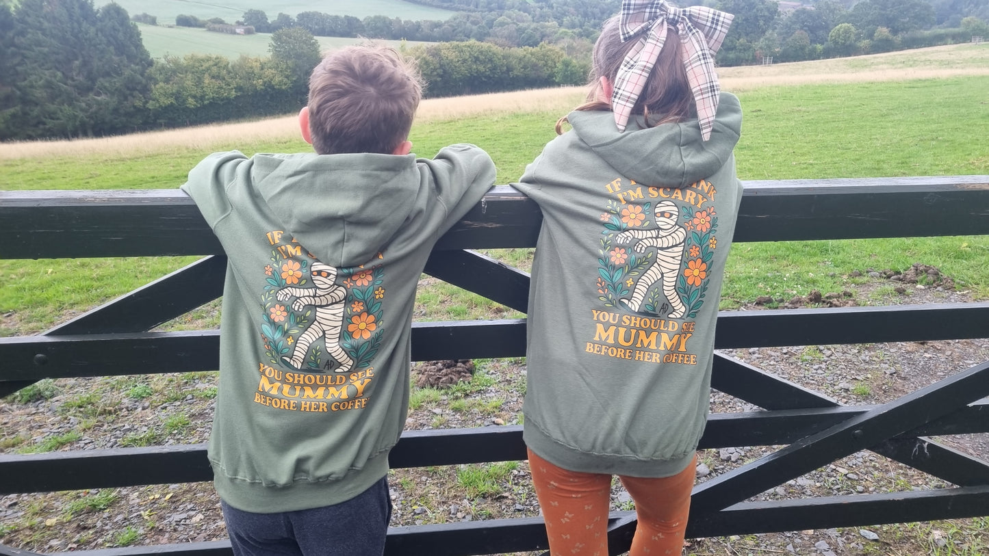 Kids Halloween Hoodie - If you think I'm scary, you should see my Mummy before her coffee.