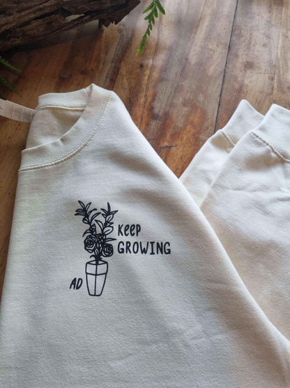 Keep Growing Sweatshirt